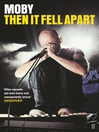 Imagen de portada para Then It Fell Apart